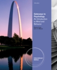 Image for Gateways to psychology  : an introduction to mind &amp; behavior