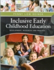 Image for Inclusive Early Childhood Education : Development, Resources, and  Practice