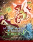Image for A Midsummer Night&#39;s Dream : Classic Graphic Novel Collection