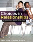 Image for Choices in Relationships : An Introduction to Marriage and the Family