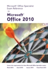 Image for Microsoft (R) Certified Application Specialist Exam Reference for Microsoft (R) Office 2010