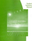Image for Student Solutions Manual for Wilson&#39;s College Algebra: Make it Real