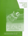 Image for Student Course Guide for Journey to Health for Hales&#39; an Invitation to Health
