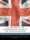 Image for The History of the Administrative Lands of the United Kingdom