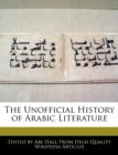 Image for The Unofficial History of Arabic Literature