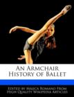 Image for An Armchair History of Ballet