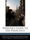 Image for Webster&#39;s Guide to San Francisco