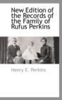 Image for New Edition of the Records of the Family of Rufus Perkins