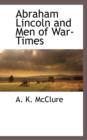 Image for Abraham Lincoln and Men of War-Times