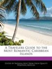 Image for A Travelers Guide to the Most Romantic Caribbean Islands