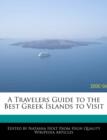 Image for A Travelers Guide to the Best Greek Islands to Visit
