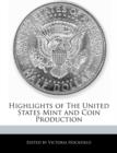 Image for Highlights of the United States Mint and Coin Production