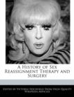 Image for A History of Sex Reassignment Therapy and Surgery