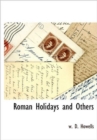 Image for Roman Holidays and Others