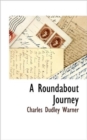 Image for A Roundabout Journey