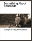Image for Something about Railroads