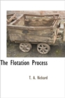 Image for The Flotation Process