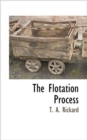 Image for The Flotation Process