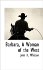 Image for Barbara, a Woman of the West