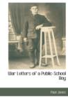 Image for War Letters of a Public-School Boy