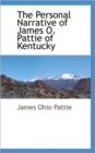 Image for The Personal Narrative of James O. Pattie of Kentucky
