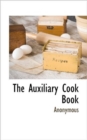 Image for The Auxiliary Cook Book