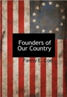 Image for Founders of Our Country