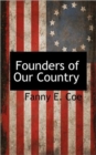 Image for Founders of Our Country