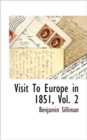Image for Visit to Europe in 1851, Vol. 2