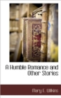 Image for A Humble Romance and Other Stories