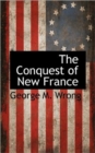Image for The Conquest of New France