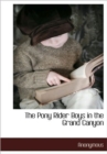 Image for The Pony Rider Boys in the Grand Canyon