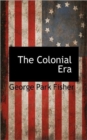 Image for The Colonial Era