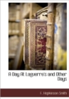 Image for A Day At Laguerre&#39;s and Other Days