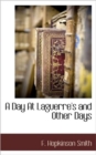 Image for A Day at Laguerre&#39;s and Other Days