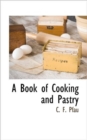 Image for A Book of Cooking and Pastry
