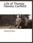 Image for Life of Thomas Hawley Canfield