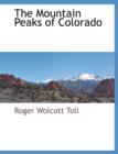 Image for The Mountain Peaks of Colorado