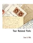 Image for Your National Parks