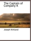 Image for The Captain of Company K