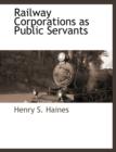Image for Railway Corporations as Public Servants