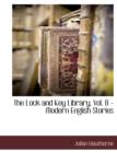 Image for The Lock and Key Library, Vol. 8 - Modern English Stories