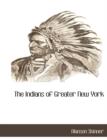 Image for The Indians of Greater New York