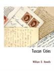 Image for Tuscan Cities