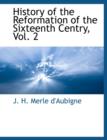 Image for History of the Reformation of the Sixteenth Centry, Vol. 2
