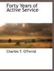 Image for Forty Years of Active Service
