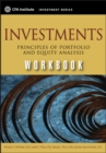 Image for Investments workbook: principles of portfolio and equity analysis