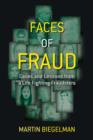 Image for Faces of fraud  : cases and lessons from a life of fighting fraudsters