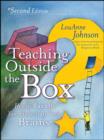 Image for Teaching outside the box: how to grab your students by their brains