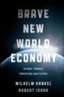 Image for Brave New World Economy
